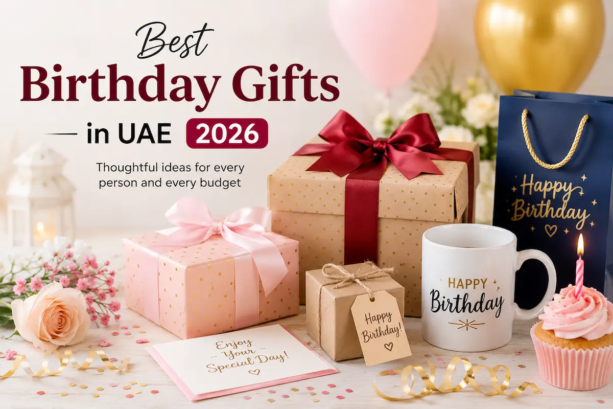Best birthday gifts in UAE 2026