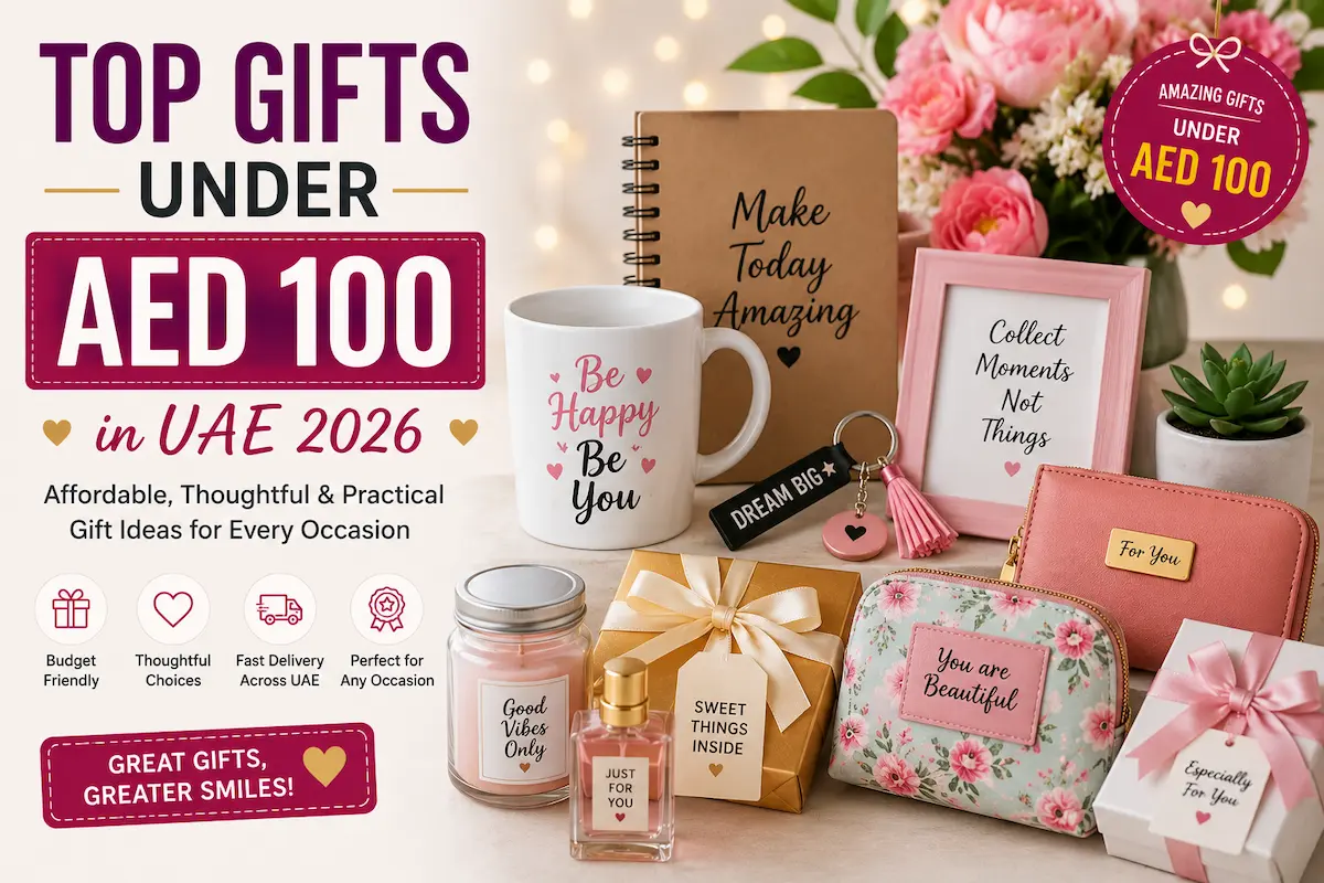 Best gifts under AED 100 in UAE 2026